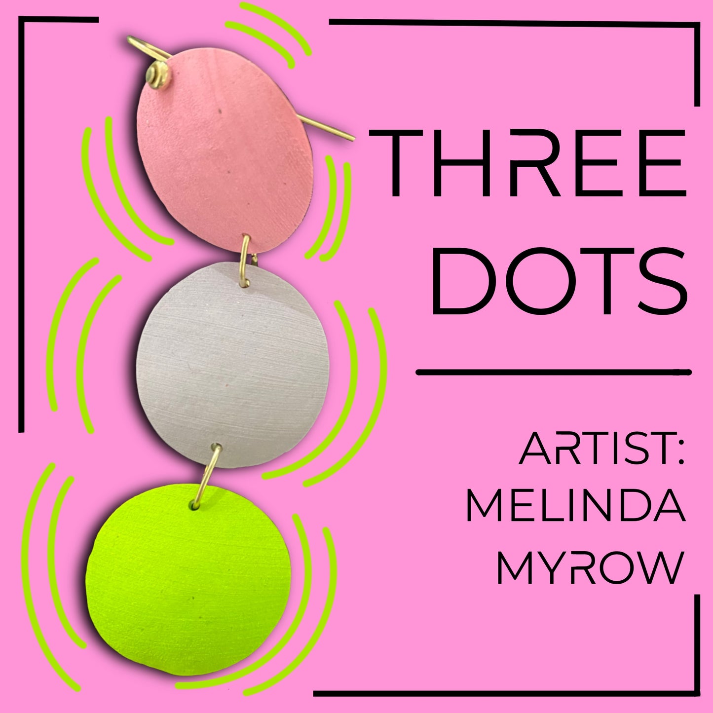 Three Dots by Melinda Myrow